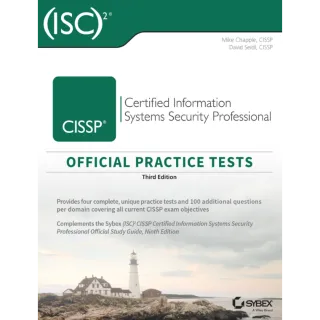 (ISC)2 CISSP Certified Information Systems Security Professional Official Practice Tests 3rd Edition