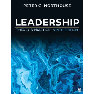 Leadership Theory and Practice, 9th Edition