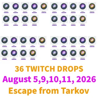Escape from Tarkov twitch drops  ✅ 36 Drops ✅ KORD BREACH S1 Drops ✅ Season ✅August 5,9,10,11, 2026✅