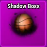 Shadow Boss Basketball Legends
