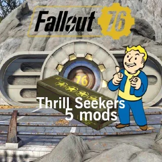 Thrill Seekers Mods