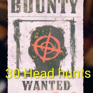 30 Wanted Posters / Head Hunts