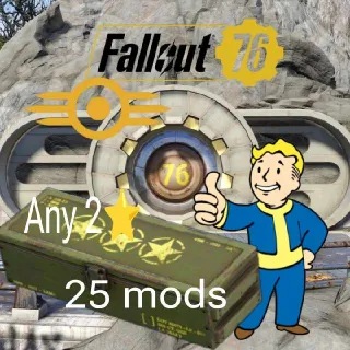 Any 2 Star Mods Your Choice 25 Total