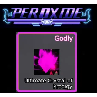 ULTIMATE CRYSTAL OF PRODIGY PEROXIDE