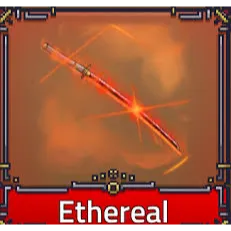 ETHEREAL SWORD - KING LEGACY