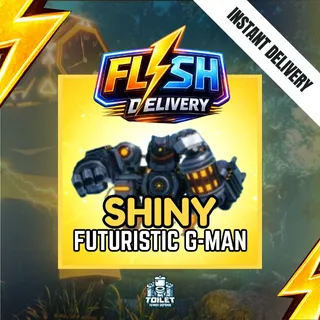 SHINY FUTURISTIC G-MAN - TOILET TOWER DEFENSE / TTD