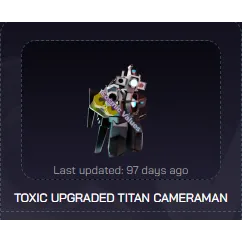 TOXIC UPGRADED TITAN CAMERAMAN - TTD