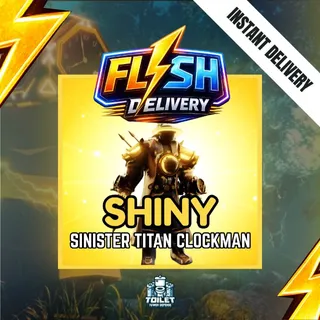 SHINY SINISTER TITAN CLOCKMAN - TOILET TOWER DEFENSE / TTD