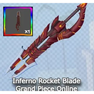 INFERNO ROCKET BLADE - GRAND PIECE ONLINE - GPO