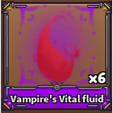 50 VAMPIRE VITAL FLUID - KING LEGACY