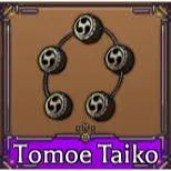 TOMOE TAIKO - KING LEGACY