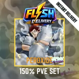 150% PVE SET (READ DESCRIPTION) - PEROXIDE 