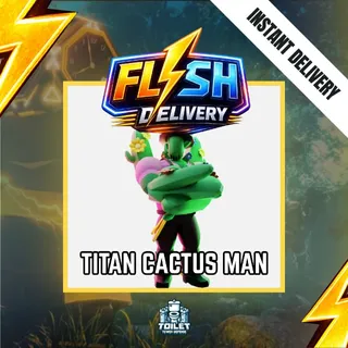 TITAN CACTUS MAN - TOILET TOWER DEFENSE / TTD