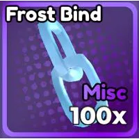 500 FROST BINDS - ANIME DEFENDER