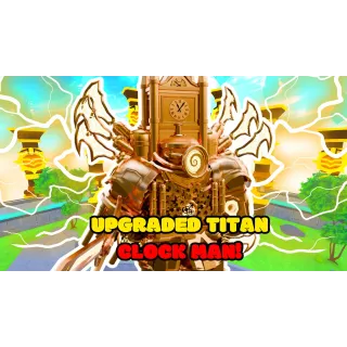 UPGRADED TITAN CLOCKMAN - TTD