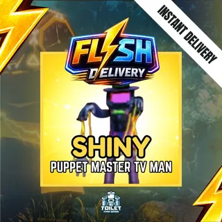 SHINY PUPPET MASTER TV MAN - TOILET TOWER DEFENSE / TTD