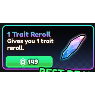  1 TRAIT REROLL - [ANIME VANGUARD - 