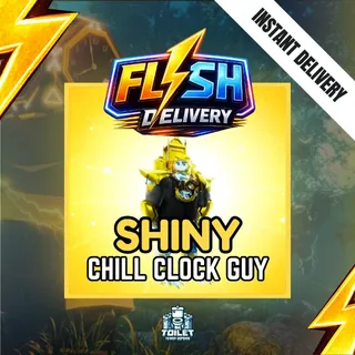SHINY CHILL CLOCK GUY - TOILET TOWER DEFENSE / TTD