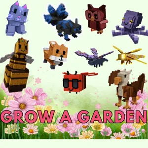 GROW A GARDEN