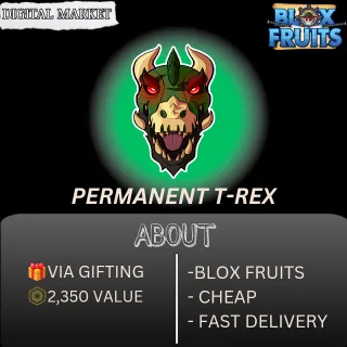 PERMANENT T-REX - BLOX FRUITS