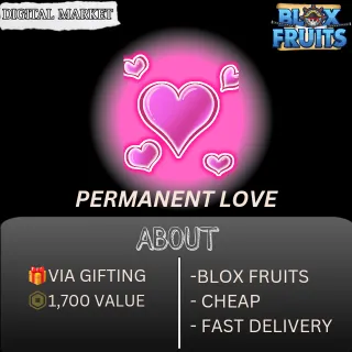 PERMANENT LOVE - BLOX FRUITS