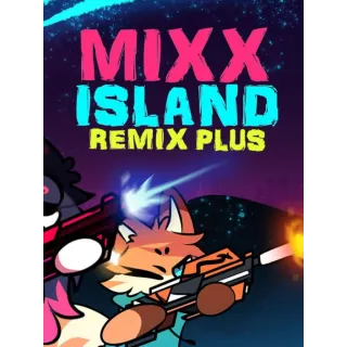 Mixx Island: Remix Plus [𝐀𝐔𝐓𝐎 𝐃𝐄𝐋𝐈𝐕𝐄𝐑𝐘]
