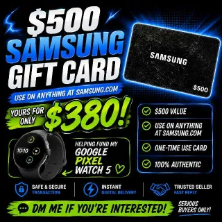 $500 Samsung.com Gift Card For $380!