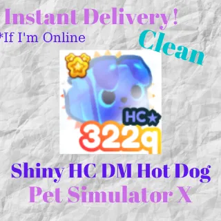 Shiny HC DM Hot Dog
