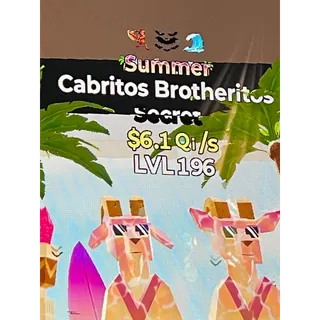 Cabritos Brotheritos 6.1Qi/s