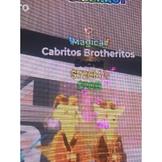 Cabritos Brotheritos 720m/s