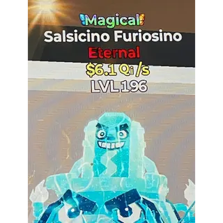 Salsicino Furiosino 6.1Qi/s