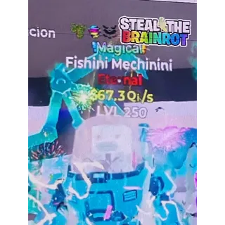 Fishini Mechinini 67 Qi/s Max Lv