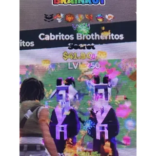 Cabritos Brotheritos 41Qi/s Max Lv