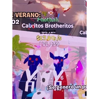 Cabritos Brotheritos 17.8Qi/s