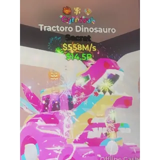 Tractoro Dinosauro 558m/s
