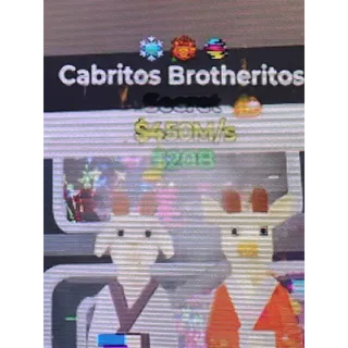 Cabritos Brotheritos 450m/s
