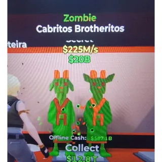 Cabritos Brotheritos 225m/s