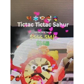 Tictac Tictac Sahur 544.5m/s