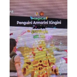 Penguini Armorini Kingini 507m/s