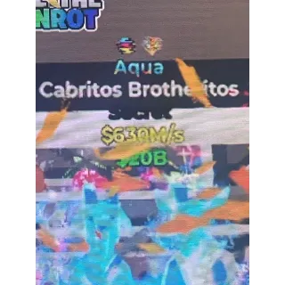 Cabritos Brotheritos 630m/s