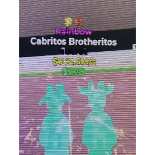 Cabritos Brotheritos 652.5m/s