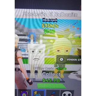 Shtekerito El Bulbonito 35m/s