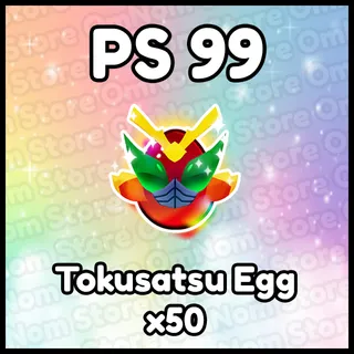 x50 Tokusatsu Egg