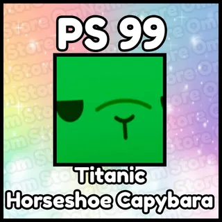 Titanic Horseshoe Capybara