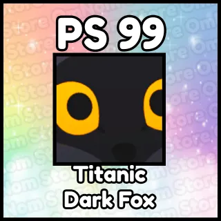 Titanic Dark Fox