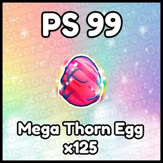 x125 Mega Thorn Egg