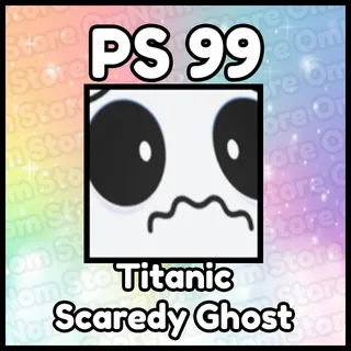Titanic Scaredy Ghost