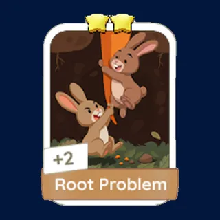 Root Problem Monopoly Go