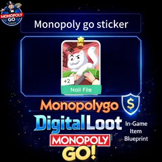 Monopoly Go Nail File