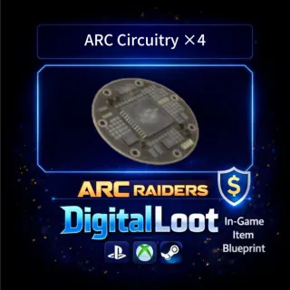 ARC Raiders ARC Circuitry X4